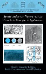 Semiconductor Nanocrystals From Basic Principles To Applications 1st Edition N F Borrelli Auth