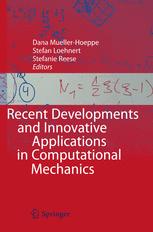Recent Developments And Innovative Applications In Computational Mechanics 1st Edition Tod A Laursen