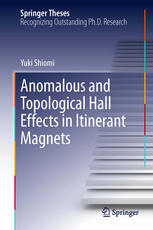 Anomalous And Topological Hall Effects In Itinerant Magnets 1st Edition Yuki Shiomi Auth