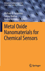 Metal Oxide Nanomaterials For Chemical Sensors 1st Edition Aleksander Gurlo Auth