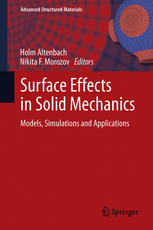 Surface Effects In Solid Mechanics Models Simulations And Applications 1st Edition Holm Altenbach