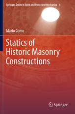 Statics Of Historic Masonry Constructions 1st Edition Mario Como Auth