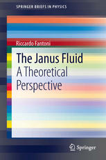 The Janus Fluid A Theoretical Perspective 1st Edition Riccardo Fantoni Auth