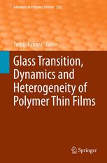 Glass Transition Dynamics And Heterogeneity Of Polymer Thin Films 1st Edition Yoshihisa Fujii