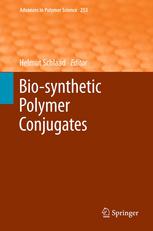 Biosynthetic Polymer Conjugates 1st Edition Henning Menzel Auth