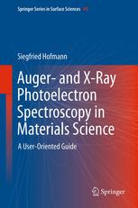 Auger And Xray Photoelectron Spectroscopy In Materials Science A Useroriented Guide 1st Edition Siegfried Hofmann Auth