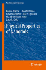 Physical Properties Of Nanorods 1st Edition Roman Krahne Liberato Manna