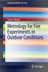 Metrology For Fire Experiments In Outdoor Conditions 1st Edition Xavier Silvani Auth