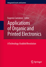 Applications Of Organic And Printed Electronics A Technologyenabled Revolution 1st Edition Donald Lupo