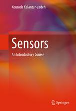 Sensors An Introductory Course 1st Edition Kourosh Kalantarzadeh Auth