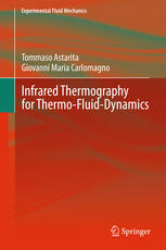 Infrared Thermography For Thermofluiddynamics 1st Edition Tommaso Astarita
