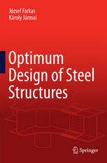 Optimum Design Of Steel Structures 1st Edition Jzsef Farkas