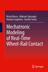 Mechatronic Modeling Of Realtime Wheelrail Contact Nicola Bosso