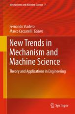 New Trends In Mechanism And Machine Science Theory And Applications In Engineering 1st Edition Fernando Viadero