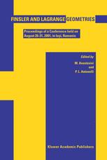 Finsler And Lagrange Geometries Proceedings Of A Conference Held On August 2631 Iai Romania 1st Edition Nicoleta Aldea Auth