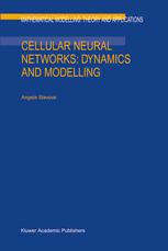 Cellular Neural Networks Dynamics And Modelling 1st Edition Angela Slavova Auth