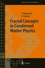Fractal Concepts In Condensed Matter Physics 1st Edition Professor Tsuneyoshi Nakayama