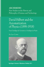 David Hilbert And The Axiomatization Of Physics 18981918 From Grundlagen Der Geometrie To Grundlagen Der Physik 1st Edition Leo Corry Auth