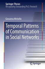 Temporal Patterns Of Communication In Social Networks 1st Edition Giovanna Miritello Auth