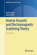 Inverse Acoustic And Electromagnetic Scattering Theory 3rd Edition David Colton