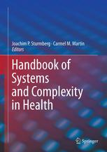 Handbook Of Systems And Complexity In Health Joachim P Sturmberg