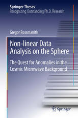 Nonlinear Data Analysis On The Sphere The Quest For Anomalies In The Cosmic Microwave Background 1st Edition Gregor Rossmanith Auth