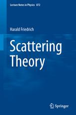 Scattering Theory 1st Edition Harald Friedrich Auth
