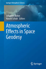 Atmospheric Effects In Space Geodesy 1st Edition Johannes Böhm