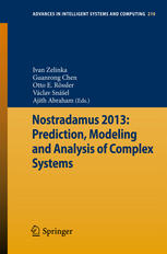 Nostradamus 2013 Prediction Modeling And Analysis Of Complex Systems Guanrong Chen Auth