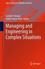 Managing And Engineering In Complex Situations 1st Edition Andres Sousapoza Phd Auth