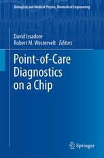 Pointofcare Diagnostics On A Chip 1st Edition Curtis D Chin