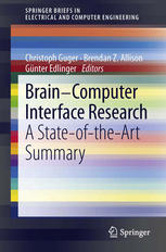 Braincomputer Interface Research A Stateoftheart Summary 1st Edition Christoph Guger