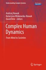 Complex Human Dynamics From Mind To Societies 1st Edition Andrzej Nowak