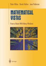 Mathematical Vistas From A Room With Many Windows 1st Edition Peter Hilton