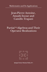 Partial Algebras And Their Operator Realizations 1st Edition Jeanpierre Antoine