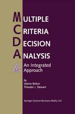 Multiple Criteria Decision Analysis An Integrated Approach 1st Edition Valerie Belton