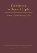 The Concise Handbook Of Algebra 1st Edition Alexander V Mikhalev