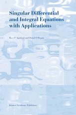 Singular Differential And Integral Equations With Applications 1st Edition Ravi P Agarwal