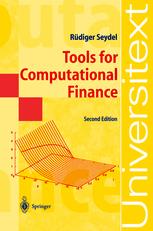 Tools For Computational Finance Rdiger Seydel Auth