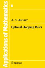 Optimal Stopping Rules 1st Edition Albert N Shiryaev Auth