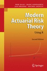 Modern Actuarial Risk Theory Using R 2nd Edition Professor Rob Kaas