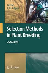 Selection Methods In Plant Breeding 2nd Edition Izak Bos Peter Caligari Auth