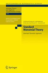 Standard Monomial Theory Invariant Theoretic Approach 1st Edition Venkatramani Lakshmibai