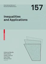 Inequalities And Applications Conference On Inequalities And Applications Noszvaj Hungary September 2007 1st Edition Catherine Bandle Auth