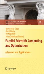 Parallel Scientific Computing And Optimization Advances And Applications 1st Edition Raimondas Iegis