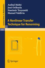 A Nonlinear Transfer Technique For Renorming 1st Edition Anbal Molt