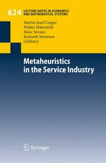 Metaheuristics In The Service Industry 1st Edition Heinz Schmitz