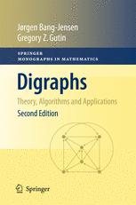 Digraphs Theory Algorithms And Applications 2nd Edition Prof Jørgen Bangjensen