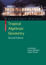Tropical Algebraic Geometry 2nd Edition Illia Itenberg Grigory Mikhalkin