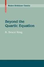 Beyond The Quartic Equation 1st Edition R Bruce King Auth